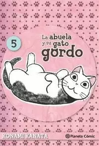 LA ABUELA Y SU GATO GORDO Nº 05