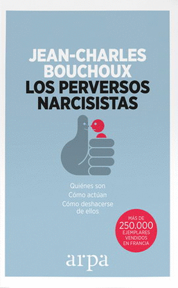 PERVERSOS NARCISISTAS, LOS