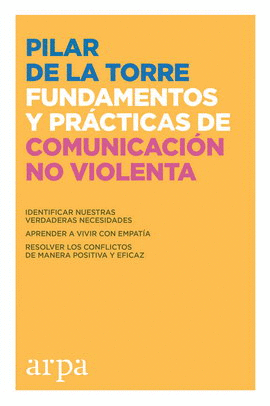 FUNDAMENTOS Y PRÁCTICAS DE COMUNICACIÓN NO VIOLENTA