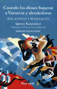 CUANDO LOS DIOSES BAJARON A VARSOVIA Y ALREDEDORES