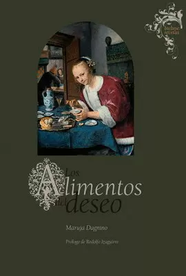 ALIMENTOS DEL DESEO, LOS