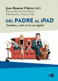 DEL PADRE AL IPAD