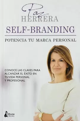 SELF-BRANDING. POTENCIA TU MARCA PERSONAL
