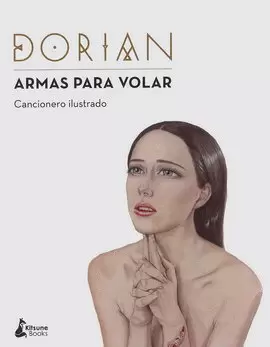 ARMAS PARA VOLAR. CANCIONERO ILUSTRADO