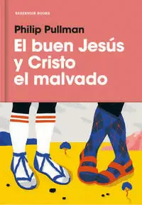 EL BUEN JESÚS Y EL CRISTO MALVADO