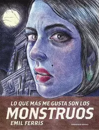 LO QUE MÁS ME GUSTA SON LOS MONSTRUOS