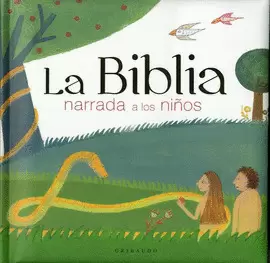 BIBLIA NARRADA A LOS NIÑOS, LA