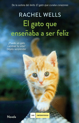 GATO QUE ENSEÑABA A SER FELIZ, EL