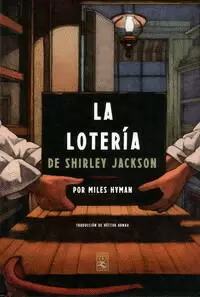 LA LOTERIA DE SHIRLEY JACKSON