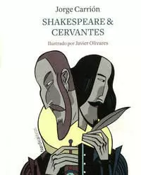 SHAKESPEARE & CERVANTES
