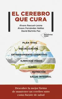 EL CEREBRO QUE CURA