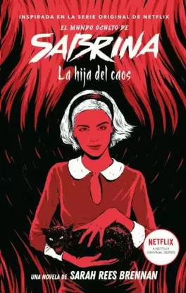 EL MUNDO OCULTO DE SABRINA VOLUMEN 2: LA HIJA DEL CAOS