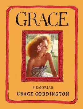 GRACE. MEMORIAS (NUEVA EDICIÓN)