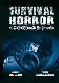 SURVIVAL HORROR