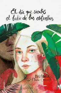 EL DÍA QUE SIENTAS EL LATIR DE LAS ESTRELLAS ( EL DÍA QUE... )