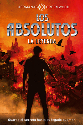 LOS ABSOLUTOS. LA LEYENDA