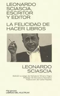 LEONARDO SCIASCIA, ESCRITOR Y EDITOR