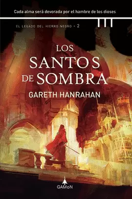 LOS SANTOS DE SOMBRA. LIBRO 2