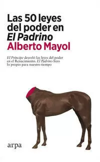 LAS 50 LEYES DEL PODER EN EL PADRINO
