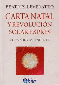 CARTA NATAL Y REVOLUCIÓN SOLAR EXPRÉS