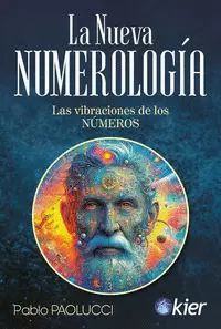 LA NUEVA NUMEROLOGÍA