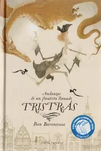 ANDANZAS DE UN FLAUTISTA LLAMADO TRISTRÁS