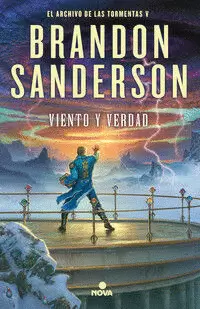 VIENTO Y VERDAD (EL ARCHIVO DE LAS TORMENTAS 5) ( EL ARCHIVO DE LAS TORMENTAS 5 )