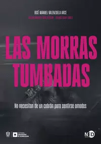 LAS MORRAS TUMBADAS