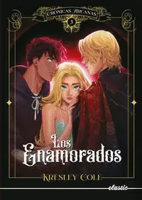 LOS ENAMORADOS (CRÓNICAS ARCANAS 3)