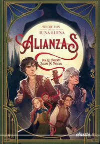 ALIANZAS (SECRETOS DE LA LUNA LLENA 1)