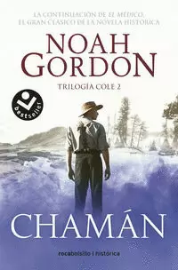 CHAMÁN ( TRILOGÍA DE LA FAMILIA COLE 2 )