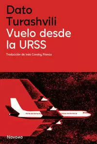 VUELO DESDE LA URSS