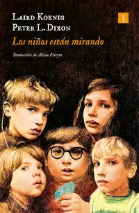 LOS NIÑOS ESTÁN MIRANDO