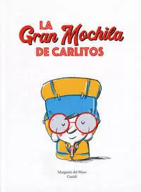 LA GRAN MOCHILA DE CARLITOS