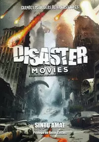 DISASTER MOVIES