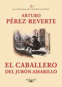 EL CABALLERO DEL JUBON AMARILLO
