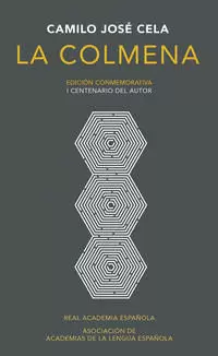LA COLMENA (EDICIÓN CONMEMORATIVA DE LA RAE Y LA ASALE) ( EDICIÓN CONMEMORATIVA DE LA RAE Y LA ASALE )