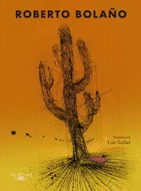 LOS DETECTIVES SALVAJES (EDICIÓN ILUSTRADA)