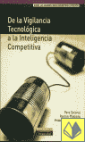 DE LA VIGILANCIA  A LA INTELIGENCIA COMPETITIVA