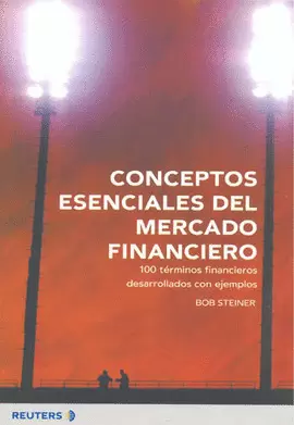 CONCEPTOS ESENCIALES DEL MERCADO FINANCIERO