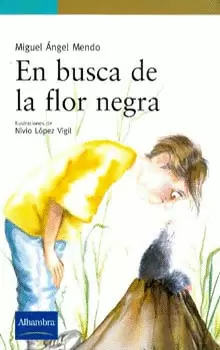 EN BUSCA DE LA FLOR NEGRA (5)