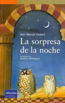SORPRESA DE LA NOCHE, LA