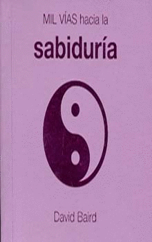 MIL VIAS HACIA LA SABIDURIA (5)