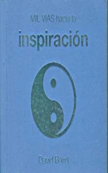 MIL VIAS HACIA LA INSPIRACION (5)