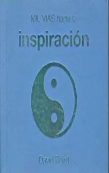 MIL VIAS HACIA LA INSPIRACION (5)
