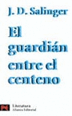 GUARDIAN ENTRE EL CENTENO, EL