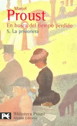 BUSCA DEL TIEMPO PERDIDO 5 LA PRISIONERA