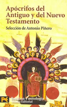 APOCRIFOS DEL ANTIGUO Y DEL NUEVO TESTAMENTO