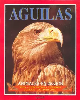 AGUILAS ANIMALES EN ACCION