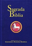 SAGRADA BIBLIA: VERSION OFICIAL DE LA CONFERENCIA EPISCOPAL ESPAÑOLA. [PASTA DURA].